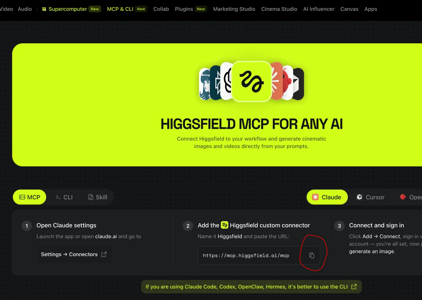 Copy the Higgsfield MCP connector link